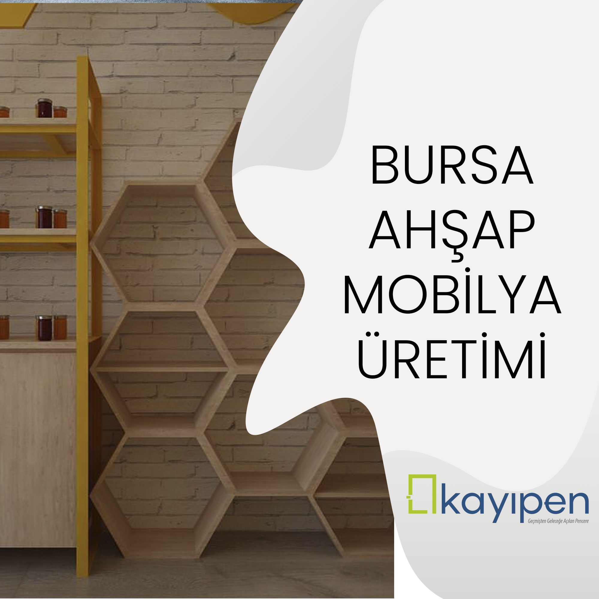 BURSA AHŞAP MOBİLYA ÜRETİMİ